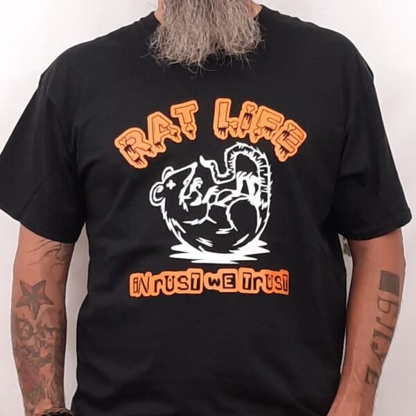 rat life in rust we trust biker t shirt