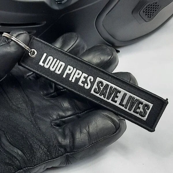 loud pipes save lives biker key tag