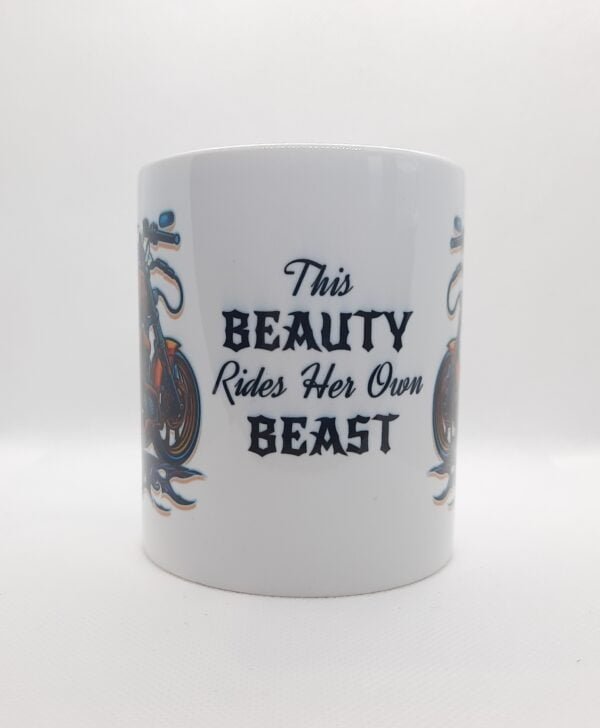 this beauty rides her own beast coffee mug