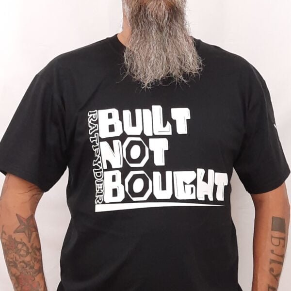 built not bought custom biker t shirt