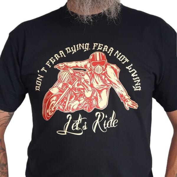 lets ride old school style dont fear dying bike t shirt