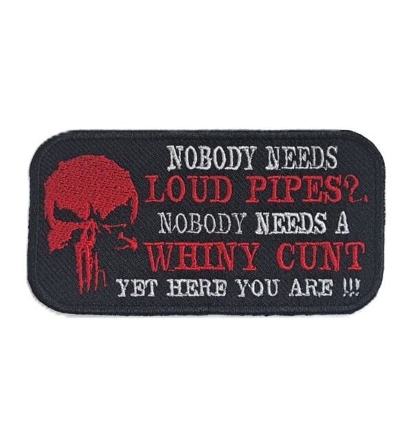 nobody needs loud pipes punisher skull biker patch