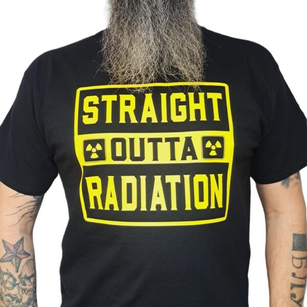 straight outta radiation t shirt