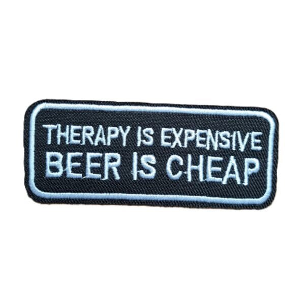 therapy is expensive beer is cheap patch