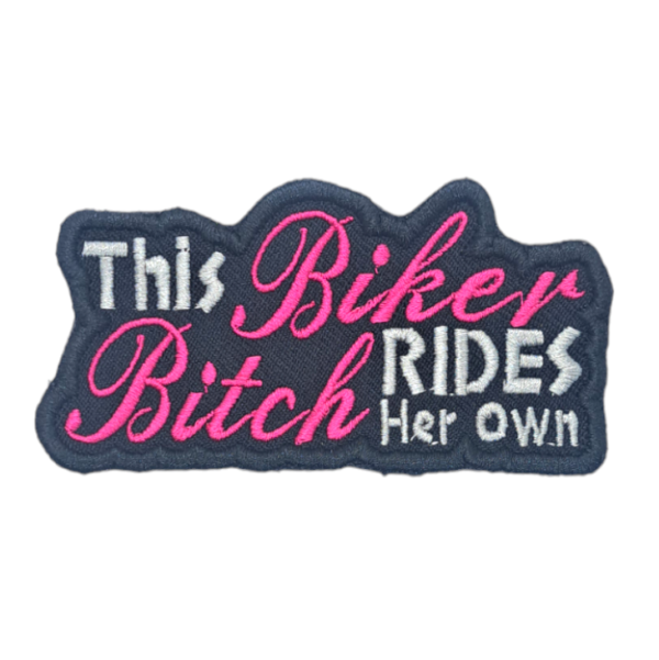 this biker bitch rides her own biker chick patch