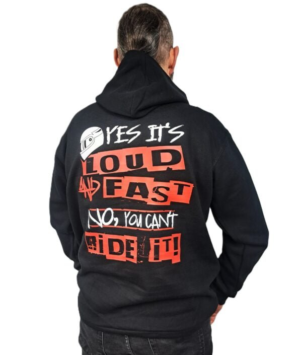 yes its loud and fast funny race bike hoodie