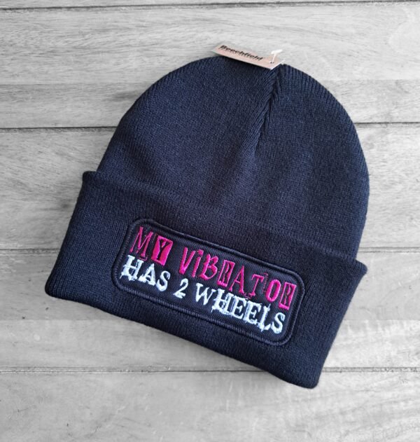 My Vibrator Has Two Wheels embroidered biker beanie